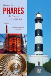 Visitons les phares de France et Outre-mer