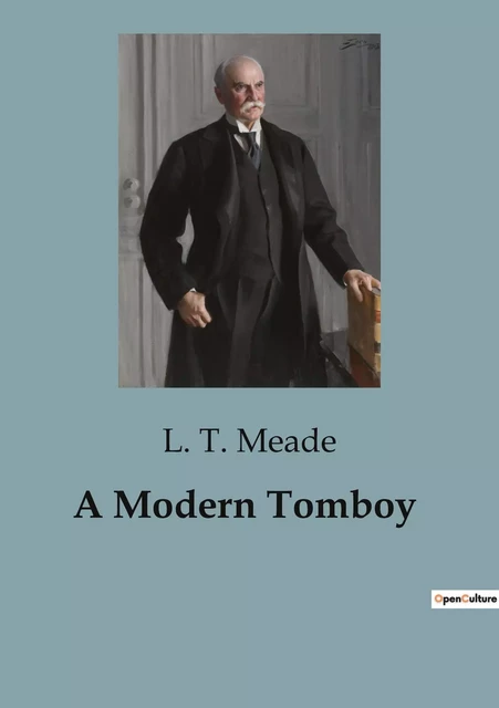 A Modern Tomboy - L. T. MEADE - CULTUREA