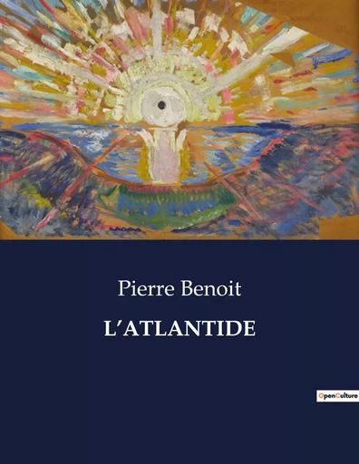 L'ATLANTIDE - Pierre Benoit - CULTUREA