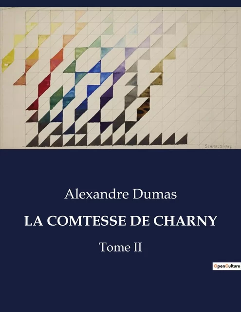 LA COMTESSE DE CHARNY - Alexandre Dumas - CULTUREA