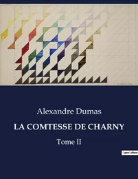 LA COMTESSE DE CHARNY