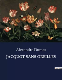 JACQUOT SANS OREILLES