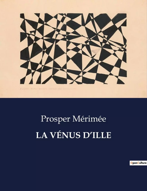 LA VÉNUS D'ILLE - Prosper Mérimée - CULTUREA