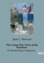 The Camp Fire Girls at the Seashore