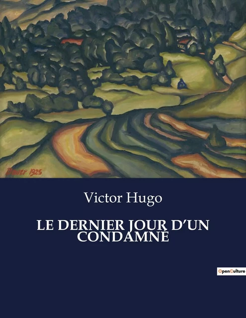 LE DERNIER JOUR D'UN CONDAMNÉ - Victor Hugo - CULTUREA