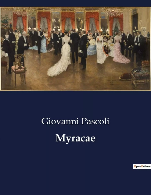 Myracae - Giovanni Pascoli - CULTUREA