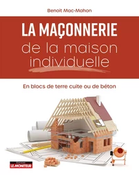 Maçonnerie de la maison individuelle