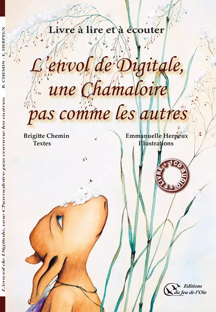 L'ENVOL DE DIGITALE, UNE CHAMALOIRE PAS COMME LES AUTRES - CHEMIN BRIGITTE - JEU DE L OIE