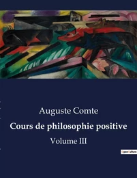 Cours de philosophie positive