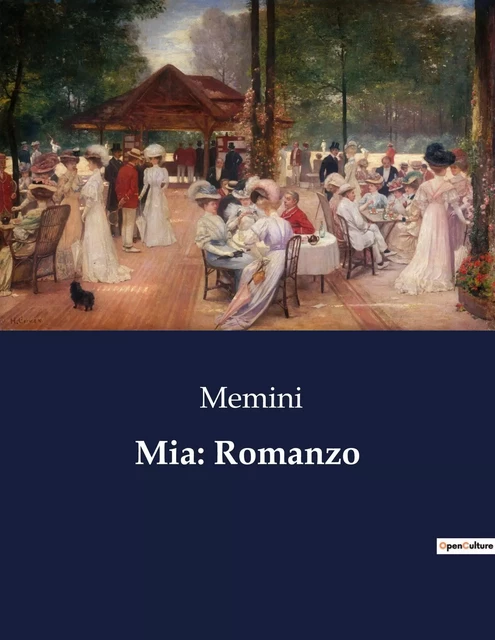 Mia: Romanzo -  Memini - CULTUREA