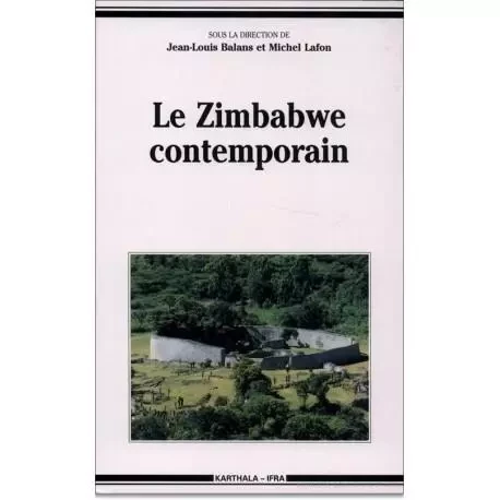 Le Zimbabwe contemporain -  - KARTHALA