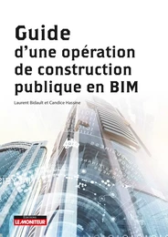 Guide d'une opération de construction publique en BIM