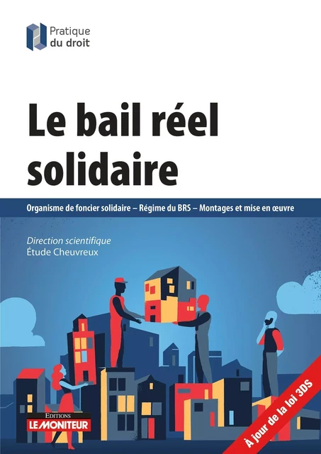 Le bail réel solidaire -  Étude Cheuvreux - MONITEUR