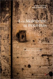 Les Maletterre du Four-bas - tome 1