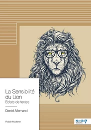 La Sensibilité du Lion