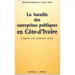 La bataille des entreprises publiques en Côte-d'Ivoire - l'histoire d'un ajustement interne