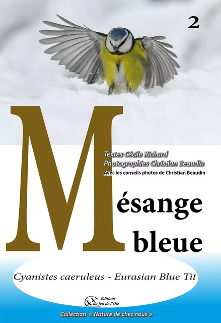 Mésange bleue - BEAUDIN CHRISTIAN - JEU DE L OIE