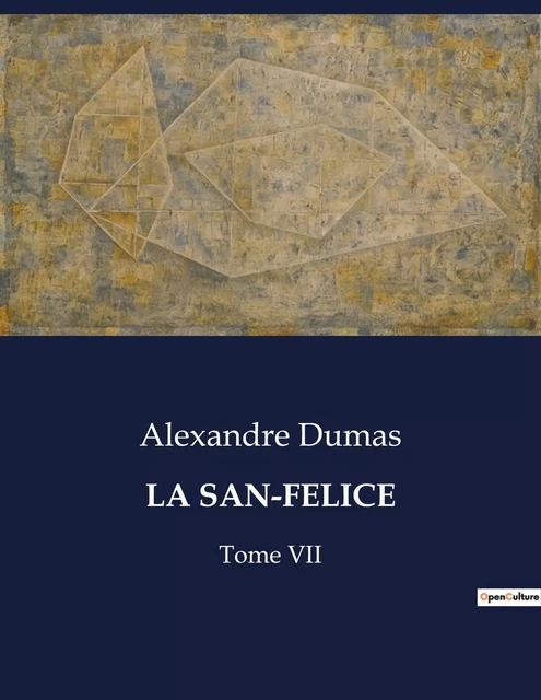 LA SAN-FELICE - Alexandre Dumas - CULTUREA