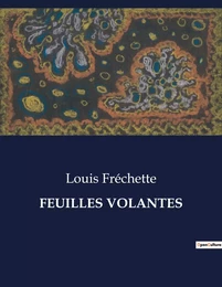 FEUILLES VOLANTES