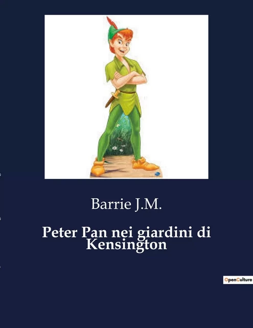 Peter Pan nei giardini di Kensington - Barrie J.M. - CULTUREA