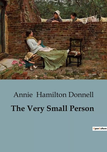 The Very Small Person - Annie Hamilton Donnell - CULTUREA