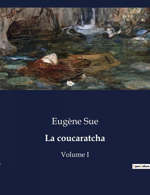 La coucaratcha - Eugène Sue - CULTUREA