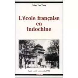 L'école française en Indochine