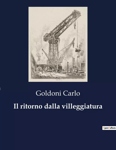 Il ritorno dalla villeggiatura - Goldoni Carlo - CULTUREA