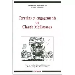 Terrains et engagements de Claude Meillassoux