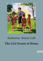 The Girl Scouts at Home