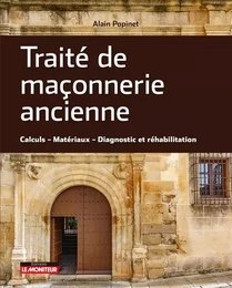 Traité de maçonnerie ancienne