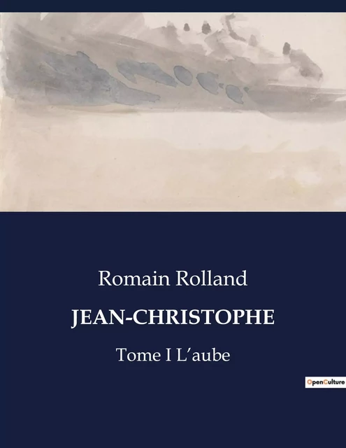 JEAN-CHRISTOPHE - Romain Rolland - CULTUREA