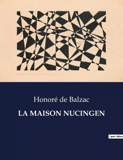 LA MAISON NUCINGEN - Honoré de Balzac - CULTUREA