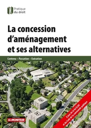 La concession d'aménagement et ses alternatives