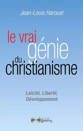 Le vrai génie du Christianisme