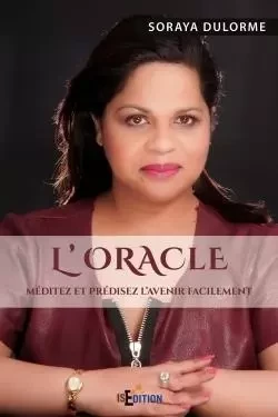 L'Oracle - Soraya Dulorme - IS EDITION