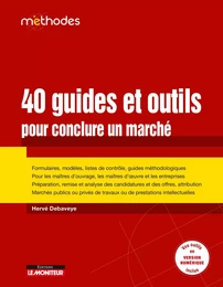 40 Guides et outils pour conclure un marché