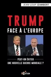 Trump face à l'Europe