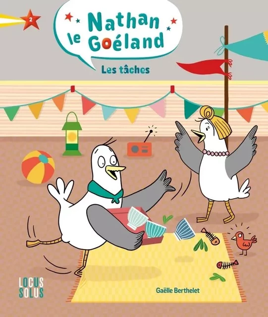 Nathan le goéland , tome 2. Les tâches - Gaëlle Berthelet - LOCUS SOLUS