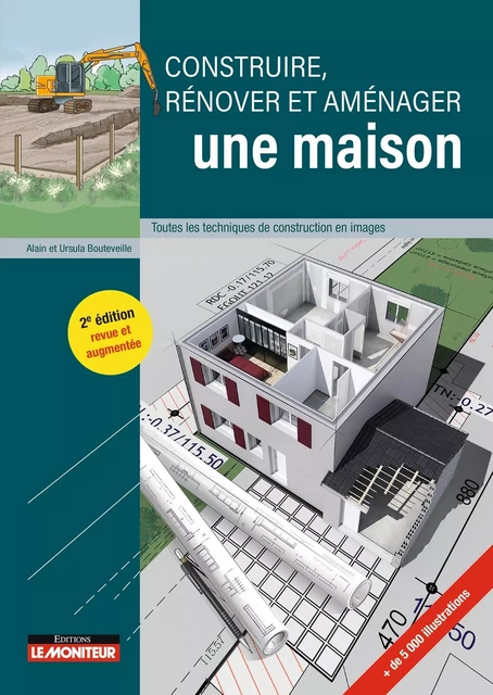 Construire, rénover et aménager une maison - Ursula Bouteveille, Alain Bouteveille - MONITEUR