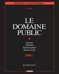 Le domaine public - Tome 2