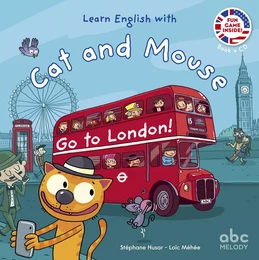 Go to London - Cat and Mouse