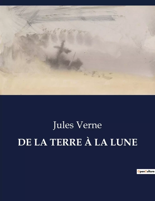 DE LA TERRE À LA LUNE - Jules Verne - CULTUREA