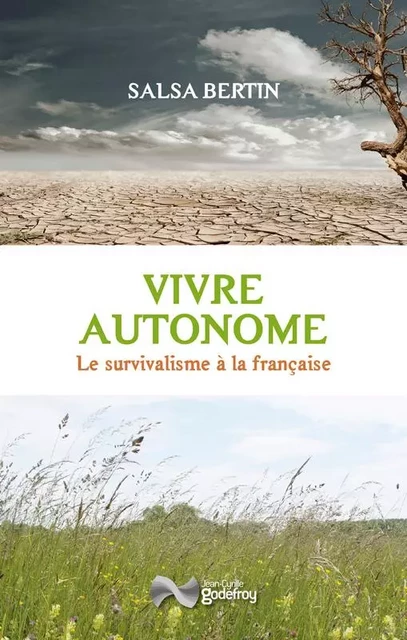 Vivre autonome - Salsa Bertin - GODEFROY