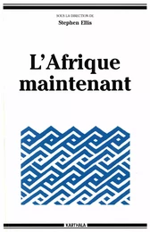 L'Afrique maintenant