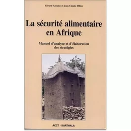 La sécurité alimentaire en Afrique - manuel d'analyse et d'élaboration des stratégies