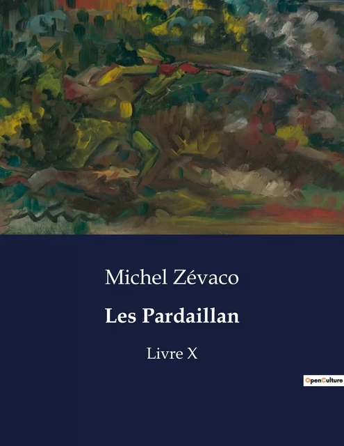 Les Pardaillan - Michel Zévaco - CULTUREA