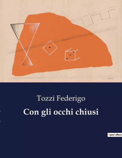 Con gli occhi chiusi - Tozzi Federigo - CULTUREA