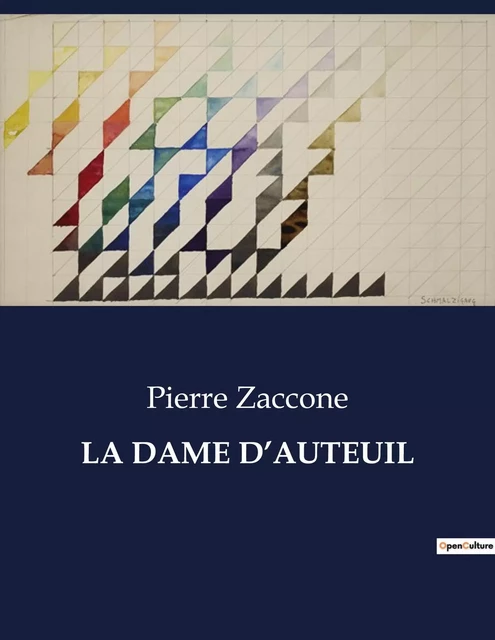 LA DAME D'AUTEUIL - Pierre Zaccone - CULTUREA