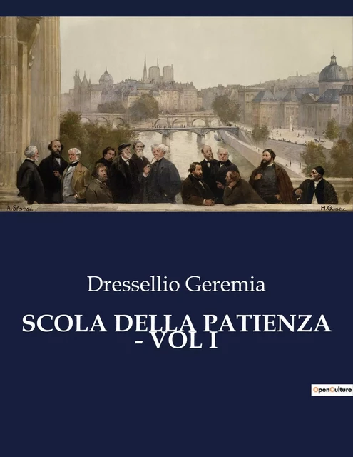 SCOLA DELLA PATIENZA - VOL I - Dressellio Geremia - CULTUREA